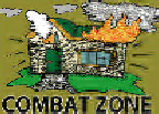 HOME CAN BE A COMBAT ZONE